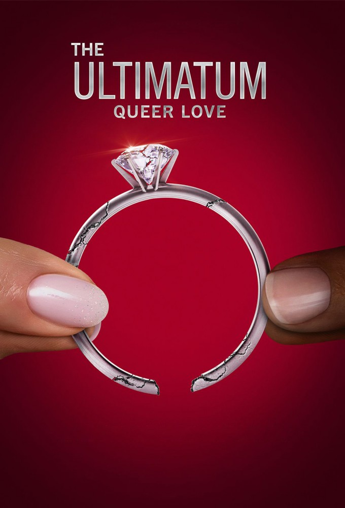 The Ultimatum: Queer Love S02 (Episode 1 – 7 Added)