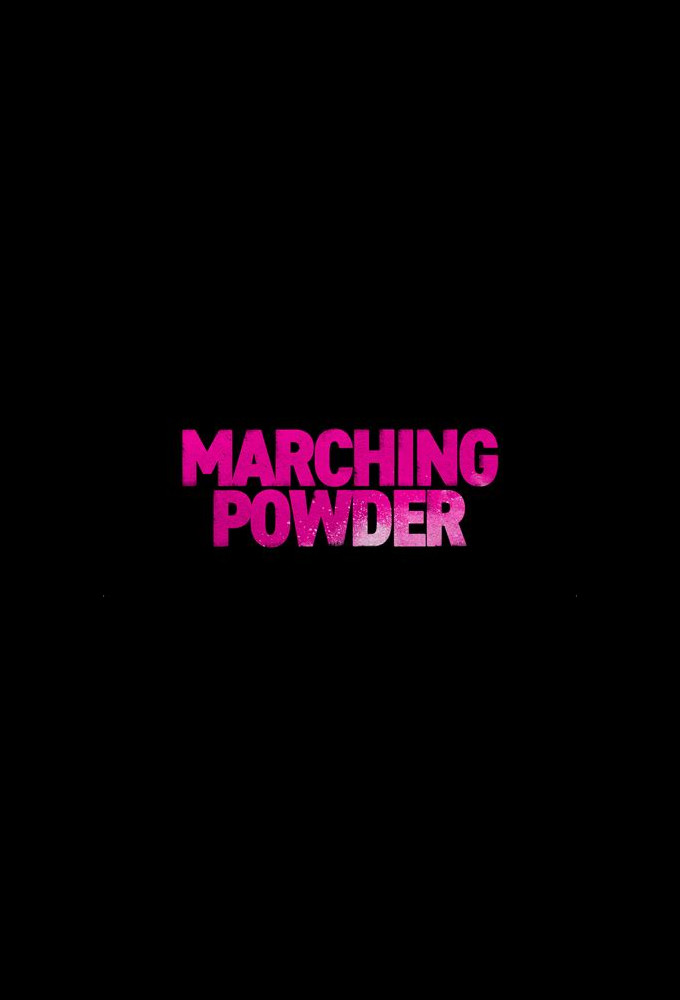 Marching Powder (2025)