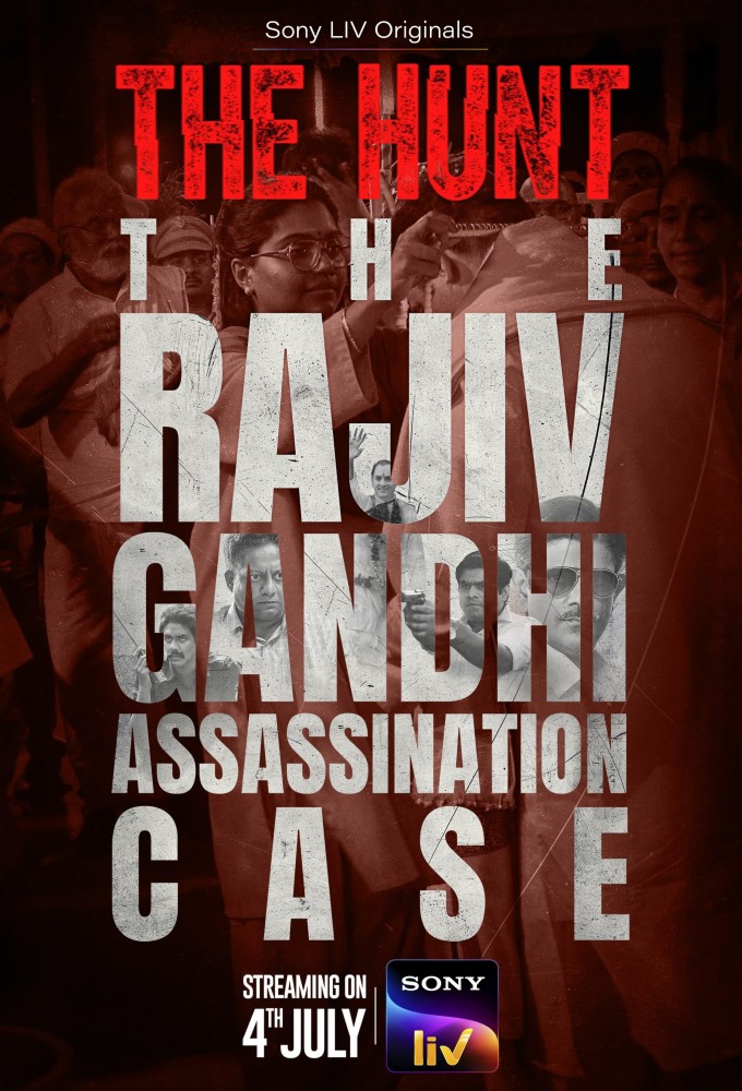 The Hunt – The Rajiv Gandhi Assassination Case S01