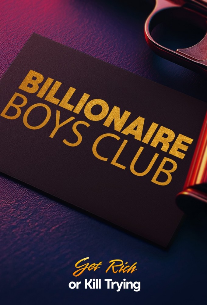Billionaire Boys Club S01
