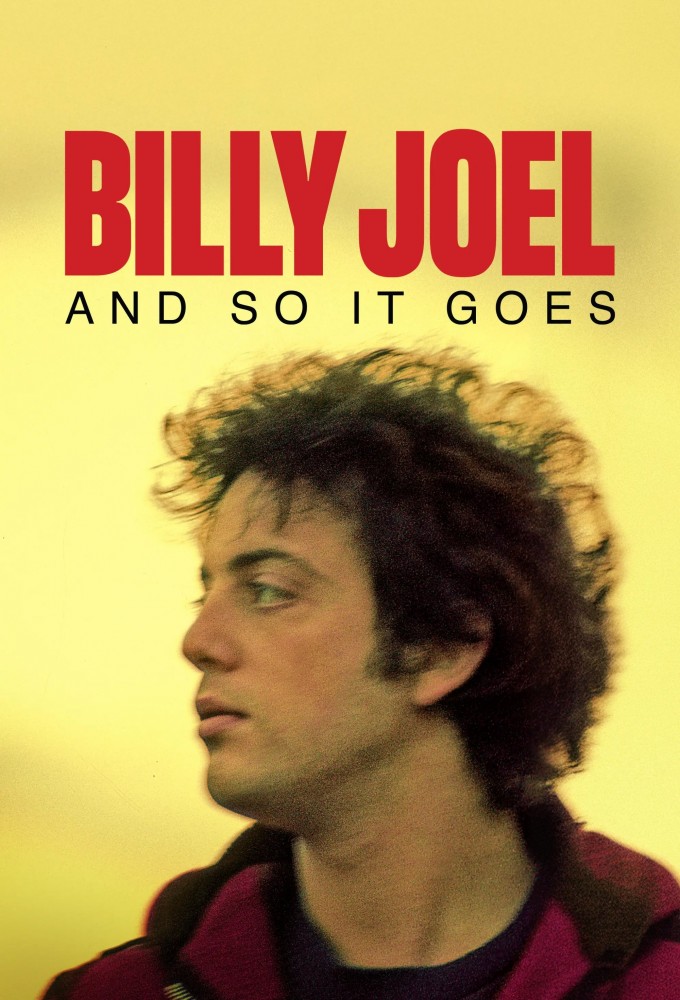 Billy Joel: And So It Goes S01 (Episode 1 Added)