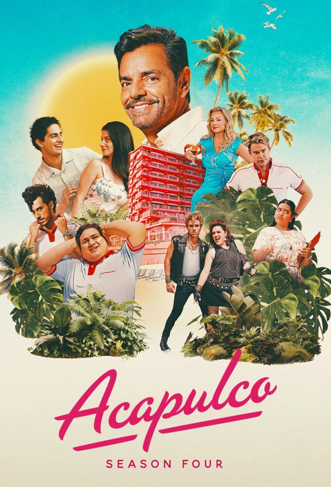 Acapulco S04 (Episode 1 – 4 Added)