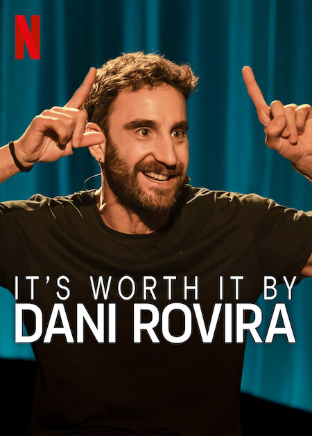 Dani Rovira: Vale la pena (2025)