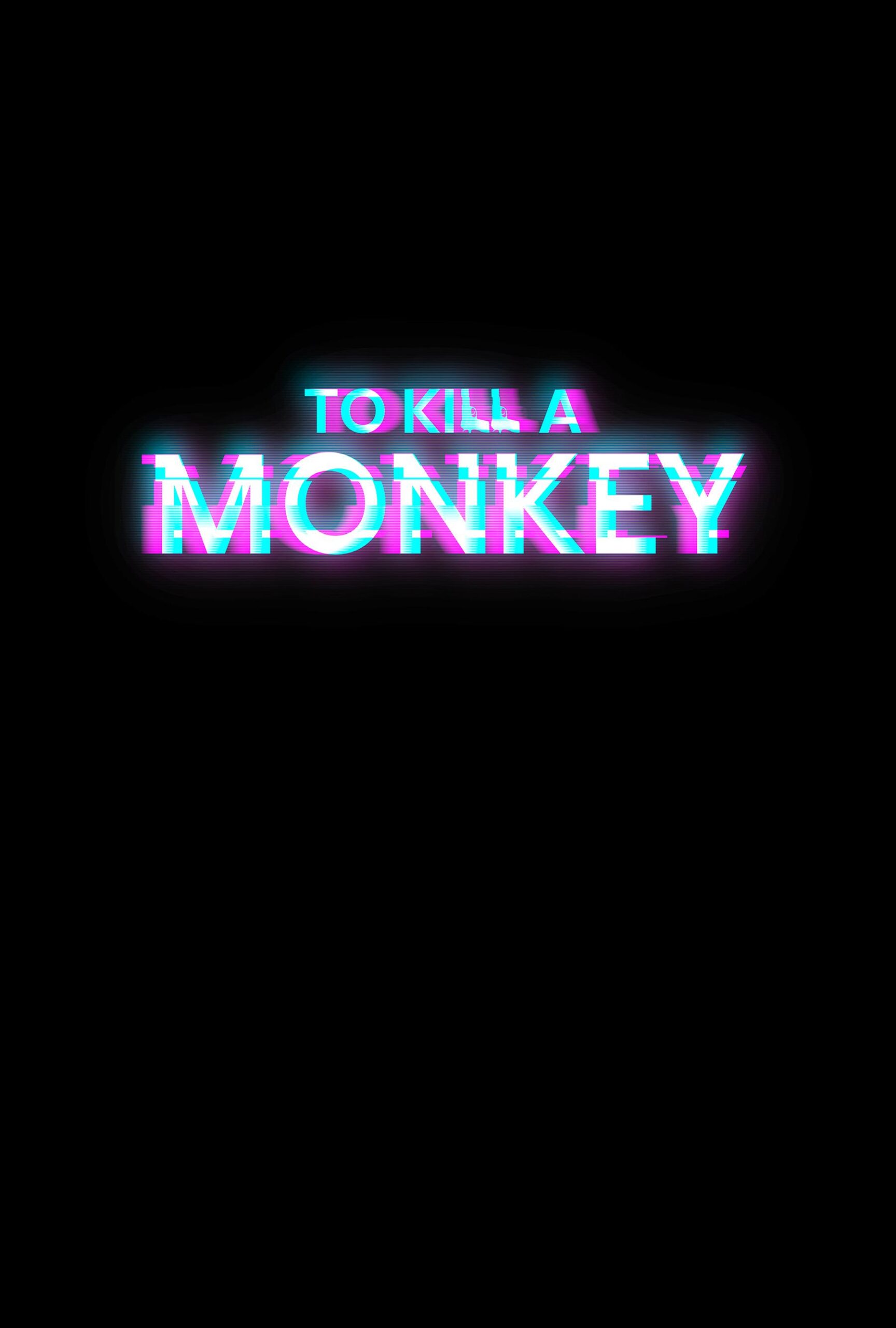 To Kill A Monkey S01