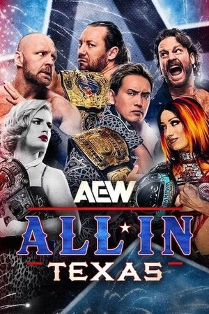 All Elite Wrestling: All in Texas (2025)