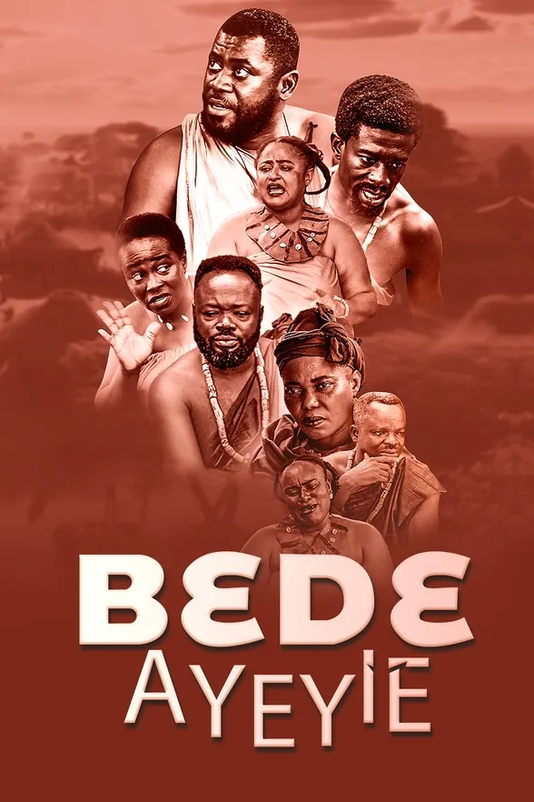 Bede Ayeyie  S01 (Episode 1 – 50 Added)