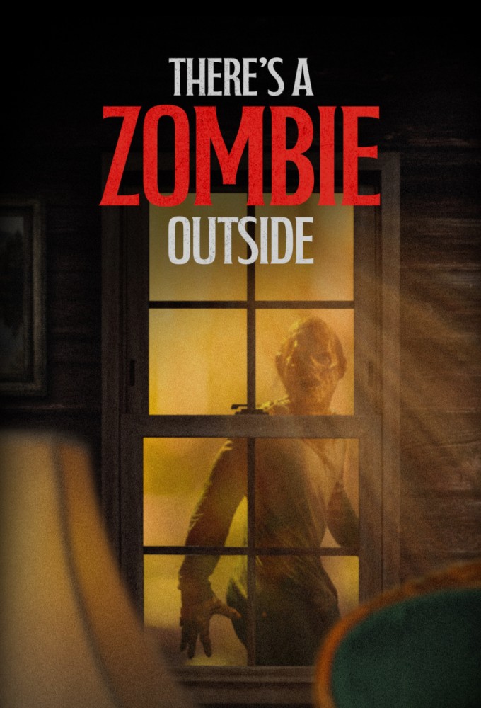 There’s a Zombie Outside (2024)