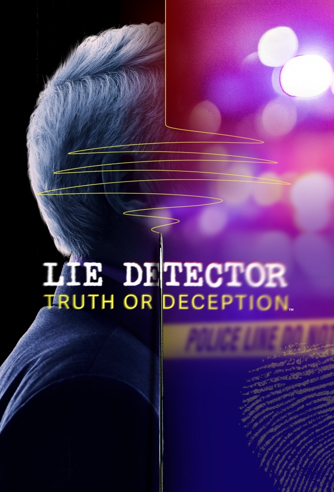 Lie Detector: Truth or Deception S01 (Episode 1 – 4 Added)